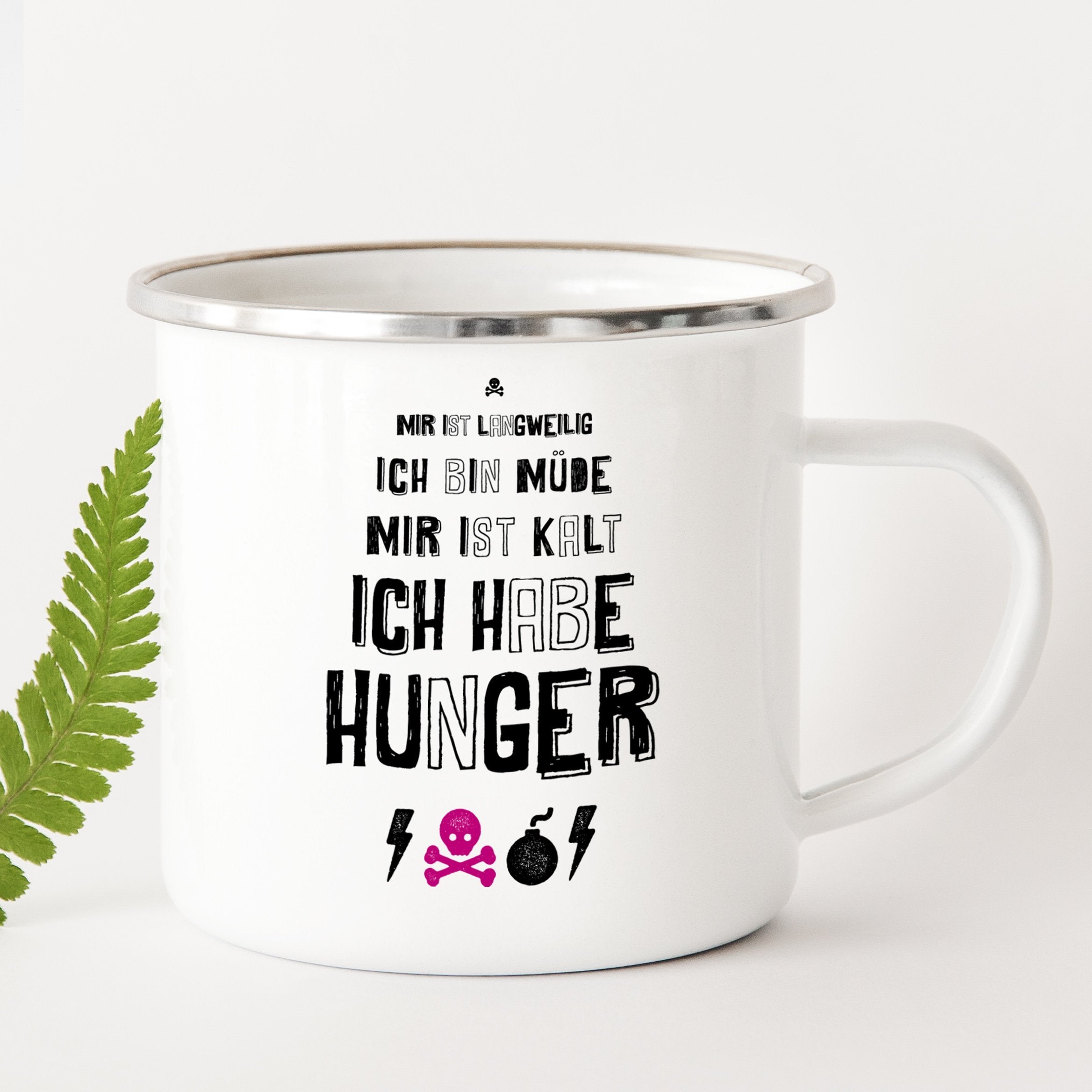 Emaille Tasse "Langweilig Hunger Müde" - Individuelle Einladung